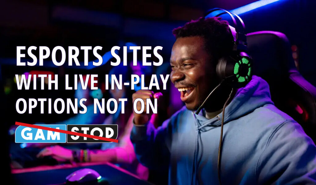 Explore UK Esports betting sites with live in-play options