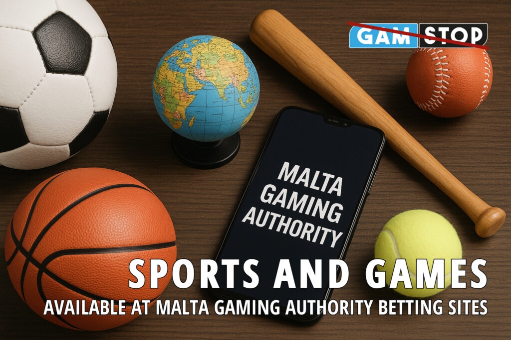 Discover sports and games available at Malta Gaming Authority betting sites